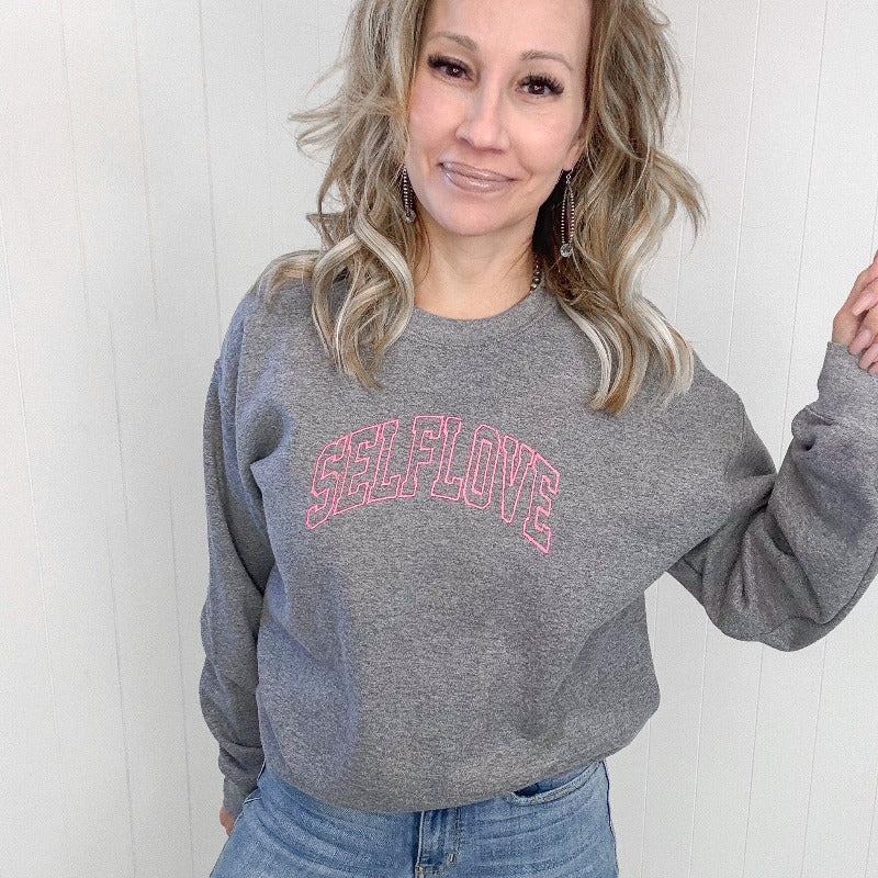 Embroidered in Pink Self Love Grey Sweatshirt - Boujee Boutique 