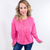 Hot Pink Terri Long Sleeve Sweatshirt - Boujee Boutique 